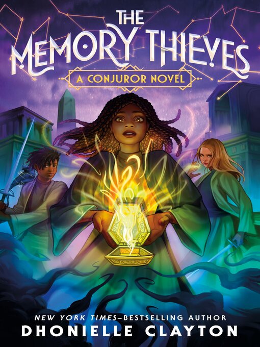 Title details for The Memory Thieves by Dhonielle Clayton - Wait list